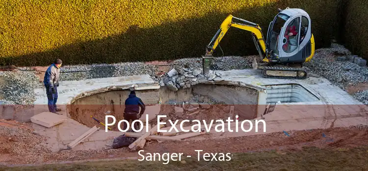 Pool Excavation Sanger - Texas